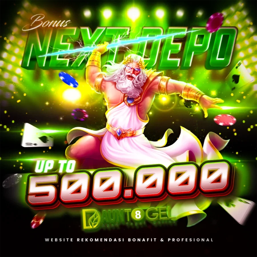 BONUS NEXT DEPOSIT UP TO 500.000